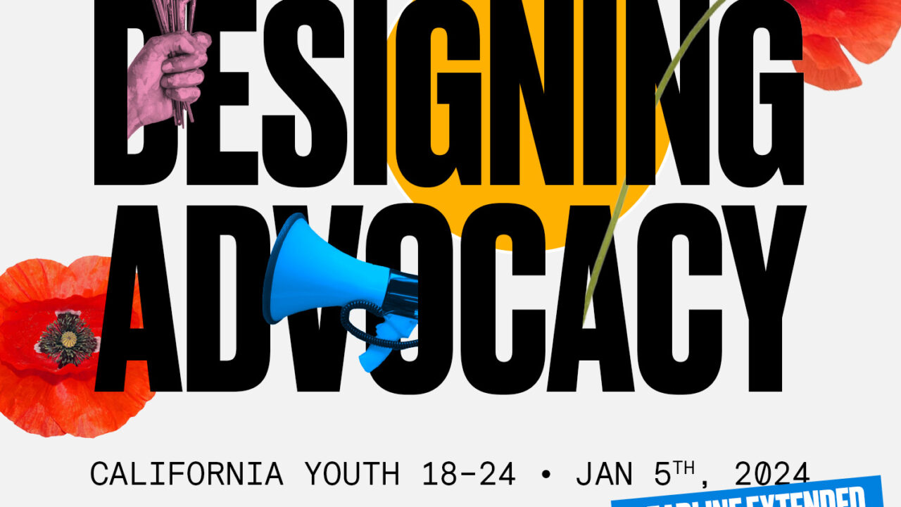 Designing Advocacy: Create CA Announces Free Design Course and Advocacy Training through ArtCenter College of Design